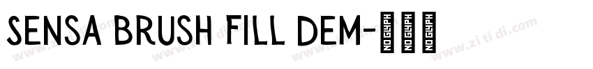 Sensa Brush Fill Dem字体转换